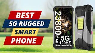 Best 5G Rugged Smartphones  Ultimate Top 5 Picks