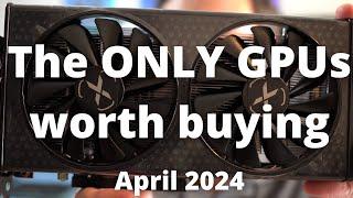 Watch BEFORE buying a graphics card BEST GPUs to Buy in April 2024