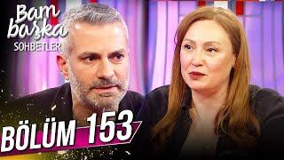 Bambaşka Sohbetler 153. Bölüm - Gülçin Santırcıoğlu & İbrahim Utku Başyazıcı  @BambaskaSohbetler