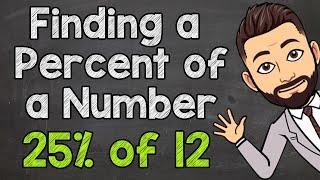 Finding a Percent of a Number  Calculating Percentages