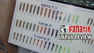 Fanatik Baits Larva Review