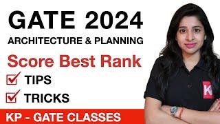 GATE Architecture & Planning Score in the Top 100 with This Last-Minute Strategy  KP Classes