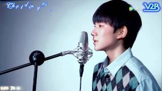 VNBVietsub Anh ấy và cô ấy - TFBOYS Vương Nguyên