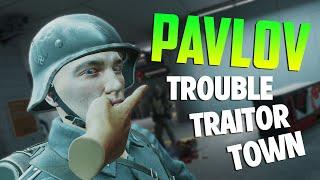 Pavlov VR - Unreal Engine 5.1 - Trouble in Traitor Town