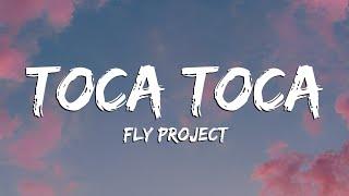 Fly Project - Toca Toca Lyrics