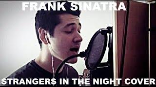 Frank Sinatra-Strangers In The Night Cover by Ataman