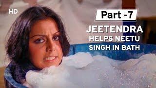 Bathing Scene of Neetu Singh  Jeetendra  Dharam Veer  Dharmendra  Hindi Action Movie