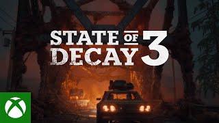 State of Decay 3 - Xbox Games Showcase 2024
