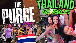 The PURGE in Real Life  Pattaya Thailand Songkran Night