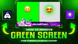 How to Remove Green Screen for Turnip & StreamChamp  How to Remove Gaming Overlay Green Screen