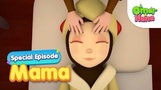 Mama - Special Episodes  Omar & Hana English