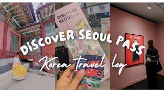 Discover Seoul Pass Day 1  South Korea Travel Log