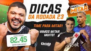 CARTOLA FC 2024 - DICAS RODADA 23 - CARTOLA RODADA 23.