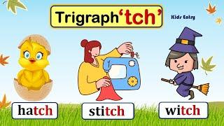 TCH Trigraph   TCH Sound Words  3 Letter Consonant Blends tch  tch blends tch words Phonic tch