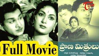 Prana Mithrulu Full Length Movie  Akkineni Nageswara Rao Mahanati Savitri Jaggaiah - TeluguOne