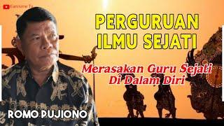 Belajar Kesejatian Di Perguruan Ilmu Sejati Tuban - Romo Pujiono