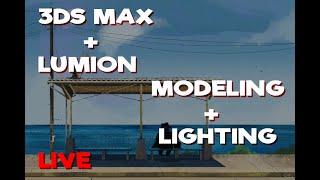 3ds Max + Lumion Modeling Lighting LIVE