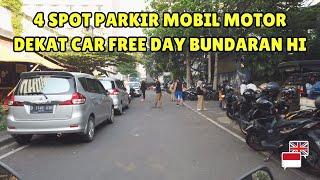 4 Tempat Parkir Car Free Day Dekat Bundaran HI #jakarta #carfreedayjakarta