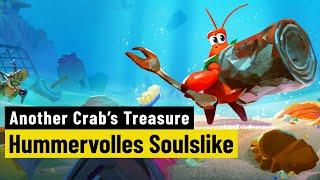 Another Crabs Treasure  REVIEW  Schatzsuche im Soulslike-Stil