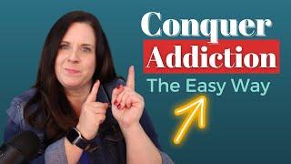 This Simple Mindset Shift Makes Beating Your  Drug or Alcohol Addiction 10Xs Easier