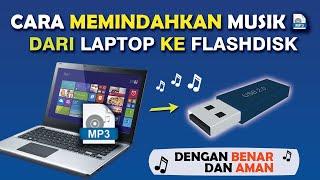  Mudah  Cara Memindahkan Lagu dari Laptop Ke Flashdisk  Pindah File Komputer Ke Flashdisk