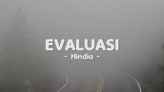 Evaluasi - Hindia Lirik Lagu