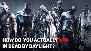 How Do You Actually Win in Dead by Daylight?