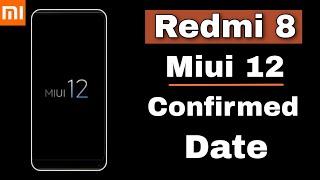 Miui 12 Stable Update In Redmi 8  Confirmed Date  Android 10