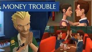 MONEY TROUBLE - A Short Film  HStories - Animation  Plotagon Story