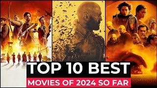 Top 10 Best Movies Of 2024 So Far  New Hollywood Movies Released In 2024  New Movies 2024