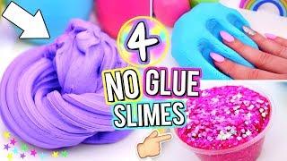 4 Easy DIY Slimes WITHOUT GLUE How To Make The BEST SLIME WITH NO GLUE