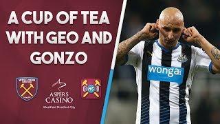 Cup of tea with Geo & Gonzo  Shelvey close but no signings & more