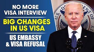No More Visa Interviews 2024  Big Changes in US Visa Process US Embassy & Visa Refusal  USCIS
