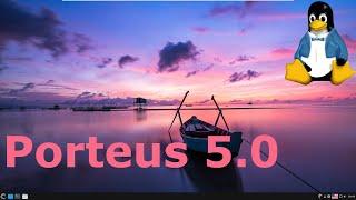 Porteus 5.0 Full Tour