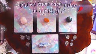  Did We Know Each Other In a Past Life? What Was Our Relationship Like? +Zodiac Signs PICK A CARD