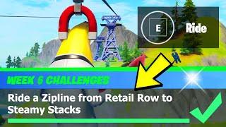 Ride a Zipline from Retail Row to Steamy Stacks Location - Fortnite Season 4  Week 6 Challenge