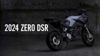 2024 Zero DSR Walk-Through