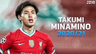 Takumi Minamino 南野 拓実 202021 - Insane Goals Skills & Dribbling  HD