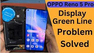 Oppo Reno 5 Pro Display Green Line Problem Solved