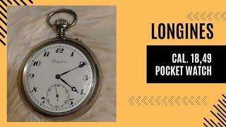 LONGINES 1917 cal. 1849 Vintage Pocket Watch Restoration