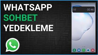 WHATSAPP SOHBET YEDEKLEME - Mesajları Başka Telefona Aktarma