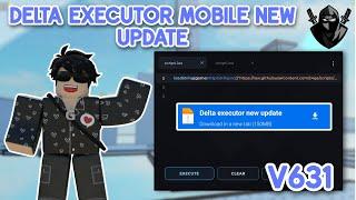 Delta Executor Mobile New Update v631 is Here  Fixed Latest Version Delta Executor - Working