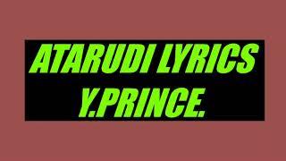 UTARUDI LYRICS Y PRINCE Harmonize Atarudi Cover