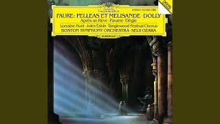Fauré Pelléas et Mélisande Op. 80 4. Sicilienne