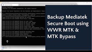 How to use MTK Bypass + WWR to backup Secure Boot MTK