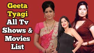 Geeta Tyagi All Tv Serials List  Full Filmography  Indian Actress  Kyu Utthe Dil Chhod Aaye...