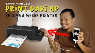 Tutorial Print Dari HP Ke semua Merek Printer Mudah KOK