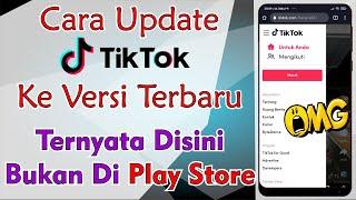 Cara Update Tik Tok Ke Versi Terbaru