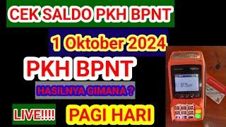 LIVECEK SALDO KKS PKH BPNT Tgl 1 Oktober 2024 pagi inikapan pkh cair?bpntcair kapan?#pkh#bpnt#kks