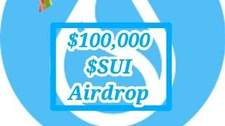 $100000 $SUI Airdrop   How to bridge on the Sui incentivised Testnet 